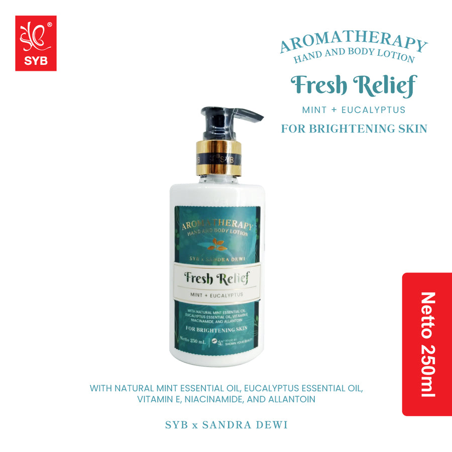SYB x Sandra Dewi Aromatherapy Hand & Body Lotion Fresh Relief - SYBofficial